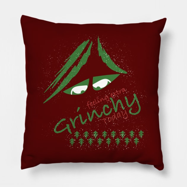 Feeling extra grinchy today Pillow by Xatutik-Art