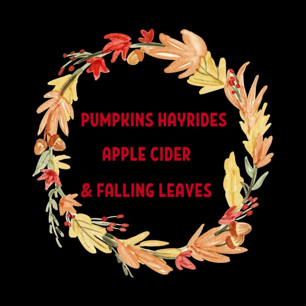 Cute Pumpkins Hayrides Apple Cider & Falling Leaves by GROOVYUnit