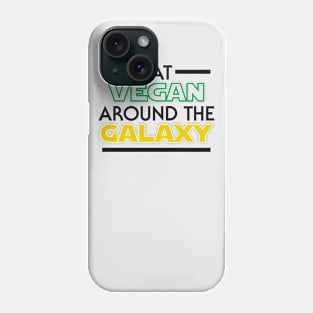 Eat around the Galaxy Phone Case