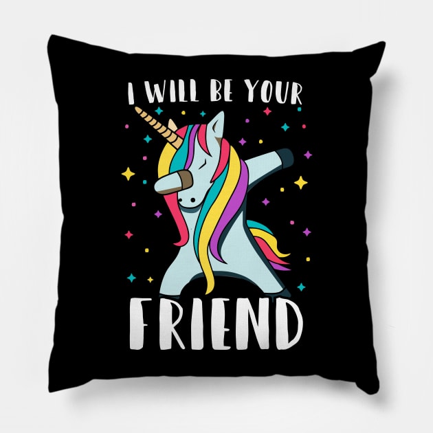 i will be your friend 6 Pillow by luisharun