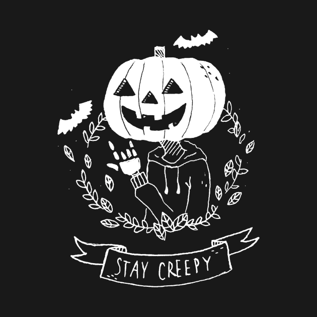 Stay Creepy by Tamaghosti