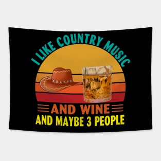 I Like Country Music and Wine and Maybe 3 People Tapestry