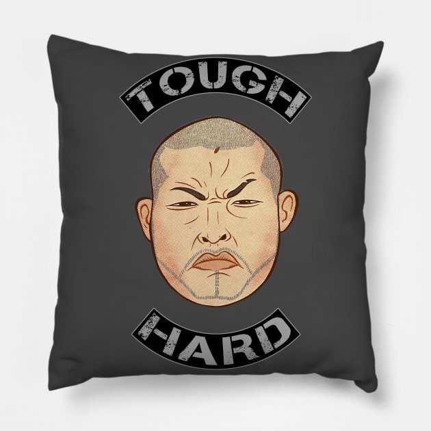 Tough & Hard Pillow by Pure Sugar Club