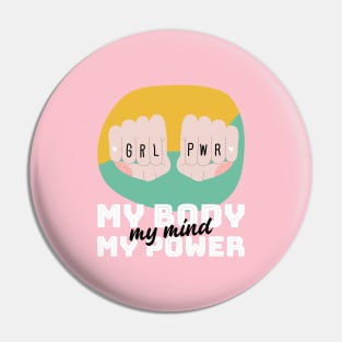 Girl Power Feminist, Feminism Women and girlsT shirt Pin