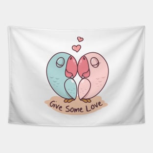 'Give Some Love' Radical Kindness Anti Bullying Shirt Tapestry