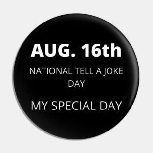 August 16th birthday, special day and the other holidays of the day. Pin