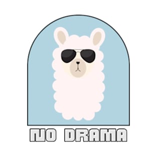 No drama T-Shirt