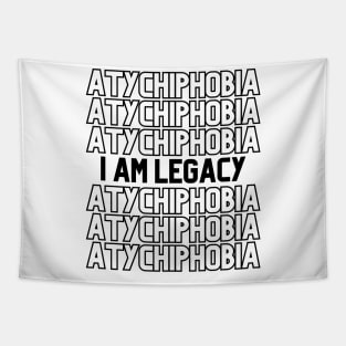 Atychiphobia - I am Legacy Tapestry