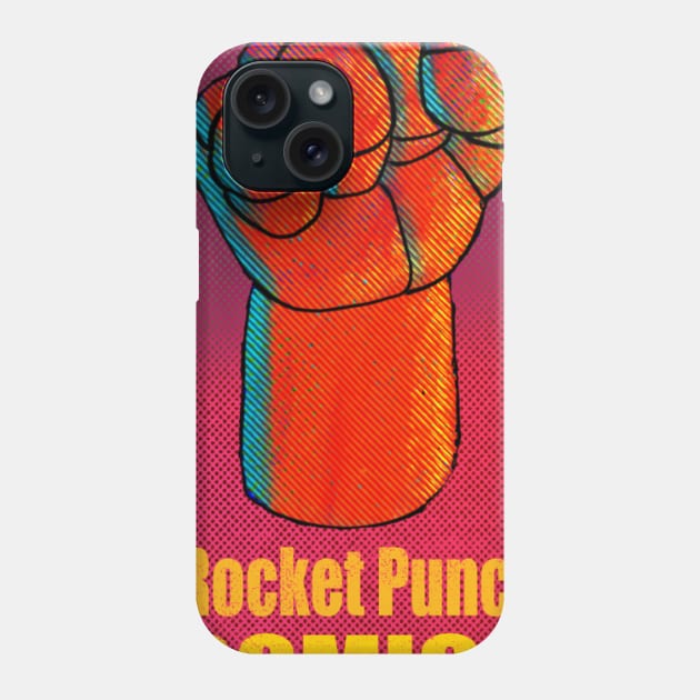 Rocket Punch Comics Phone Case by butcherbrand