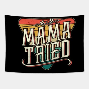 Mama Tried Vintage Country Music Outlaw Tapestry