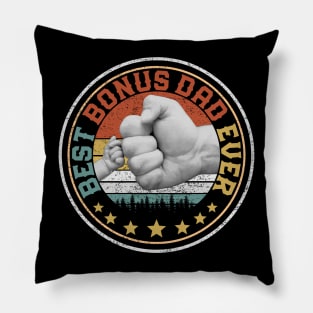 Best Bonus Dad Ever Pillow