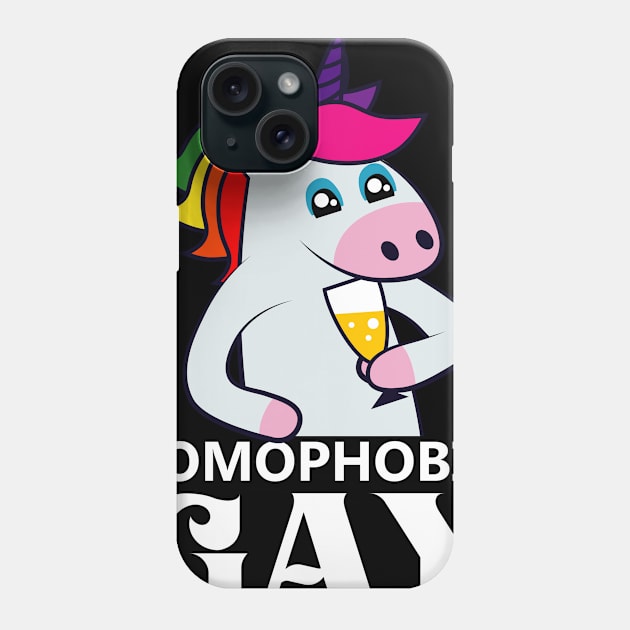 Homophobia is Gay Lgbt Unicorn Phone Case by QQdesigns