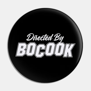 Directed By BOCOOK, BOCOOK NAME Pin