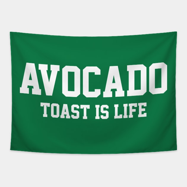 Avocado Toast is Life Tapestry by FoodieTees