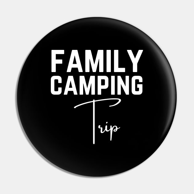 Camping Family Vacation Pin by HobbyAndArt