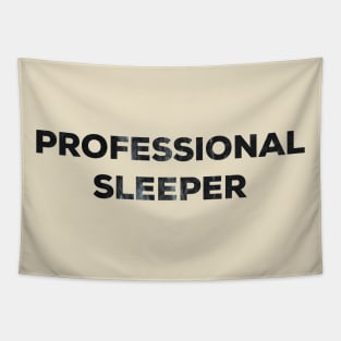 Professional sleeper Tapestry