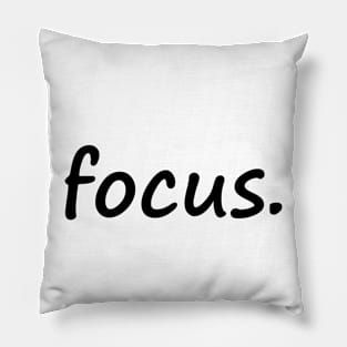 Focus Pillow