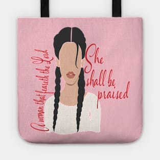 She Shall Be Praised Tote