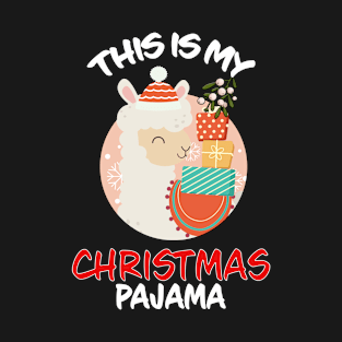 This Is My Christmas Pajama Alpaca Family Matching Christmas Pajama Costume Gift T-Shirt