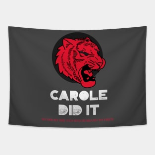 CAROLE DID IT Tapestry