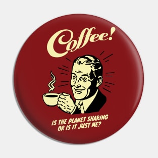 Old Retro Coffee Man Pin