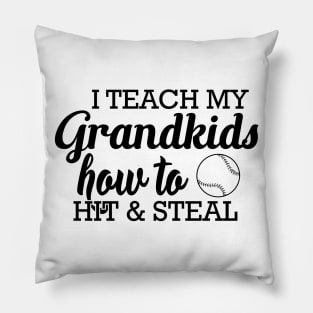 Baseball softball Grandma - I teach my grand kids how to hit and steal Pillow