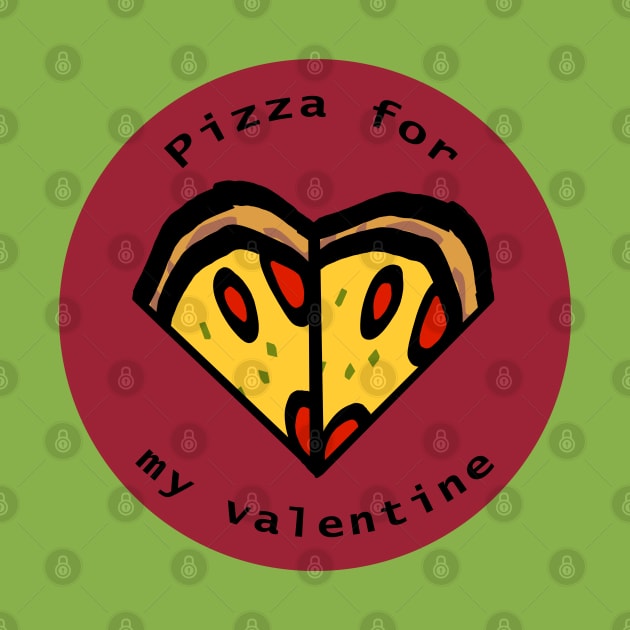 Round Pizza For My Valentine by ellenhenryart