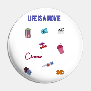 Life is a Movie Pin