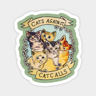 Cats Against Cat Calls Magnet