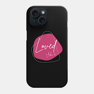 Loved by GOD - Christian Phone Case