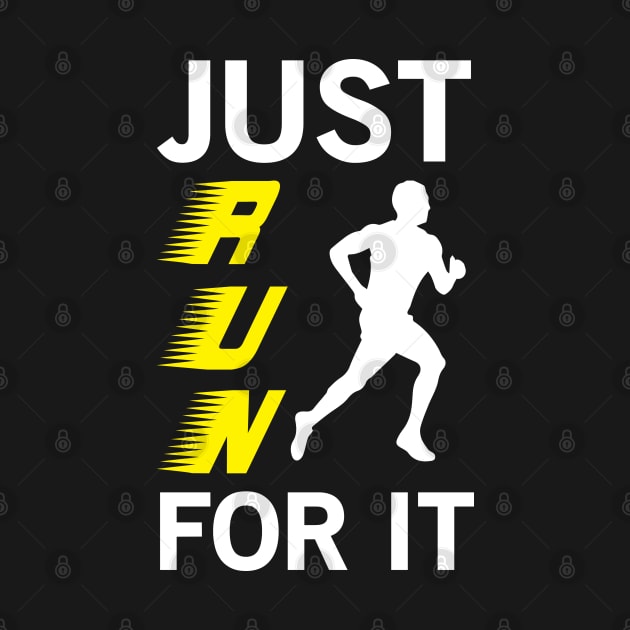 Just Run For It - Marathon by CRE4TIX