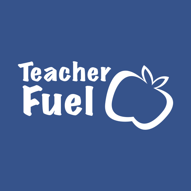 Teacher Fuel: FUNNY TEACHER, Teachers Week, Teacher Gifts, Appreciation by POP-Tee