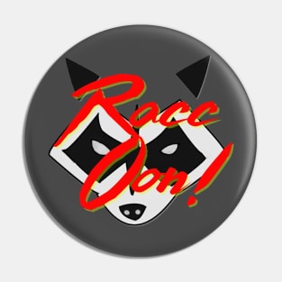 Funny Rock On - Racoon parody Pin