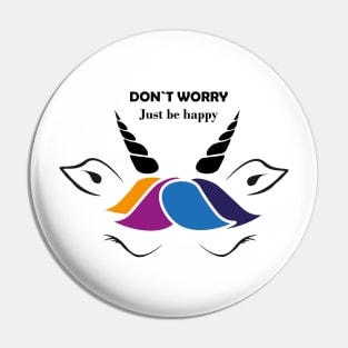 DON`T WORRY Pin