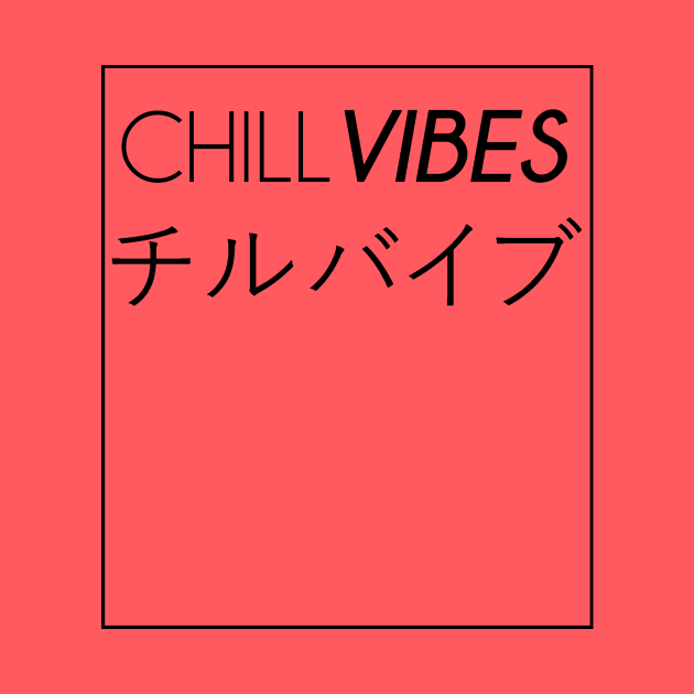 Chill Vibes by Trevans12