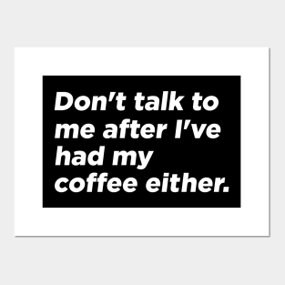 Cute Coffee Quotes Posters And Art Prints Teepublic