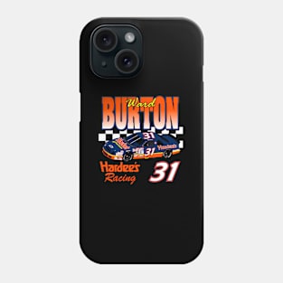 Ward Burton 31 Phone Case