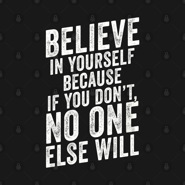 Believe In Yourself Mixed Martial Arts Quote by Cult WolfSpirit 