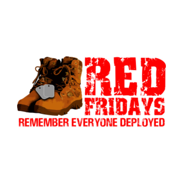 red friday remember everyone deployed