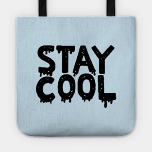 stay cool Tote