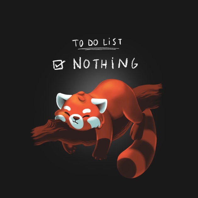 Red panda days - To Do List Nothing - Lazy Cute Animal by BlancaVidal