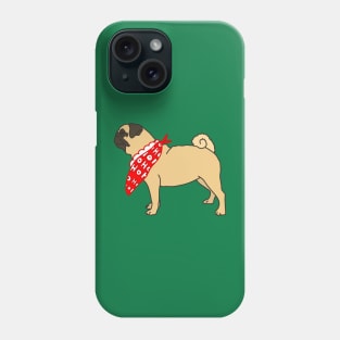 Pug Life for the Holidays Phone Case
