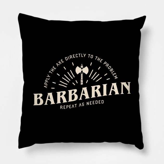 Barbarian Apply the Axe Funny Tabletop RPG Pillow by pixeptional