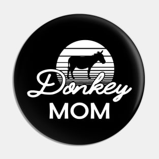 Donkey Mom Pin