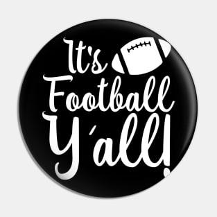 its football yall sourn accent american football lover Pin