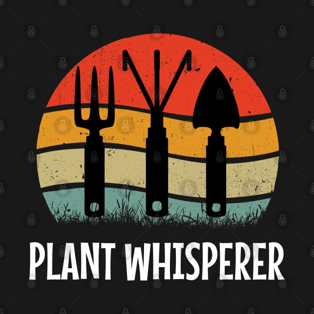 Gardening Lover - Plant Whisperer by Whimsical Frank