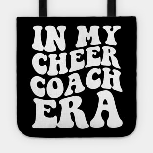 In My Cheer Coach Era (ON BACK) Tote