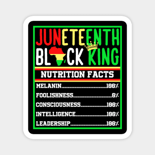 Juneteenth Black King Nutritional Facts Melanin Men Father Magnet