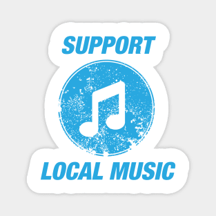 Support Local Music Magnet