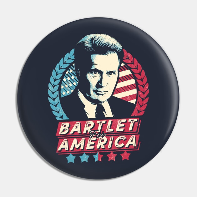 Bartlet for America Pin by TomTrager